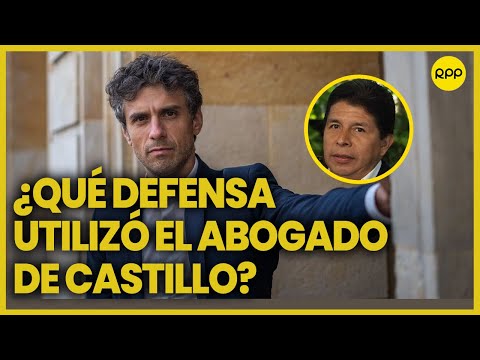 Abogado de Castillo afirmó que lo ocurrido el 7 de diciembre fue un hecho atípico