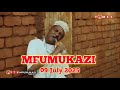 MFUMUKAZI 9 JULY 2025