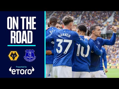 Grealish shines again as Toffees win three in a row! | ON THE ROAD: Wolves v Everton