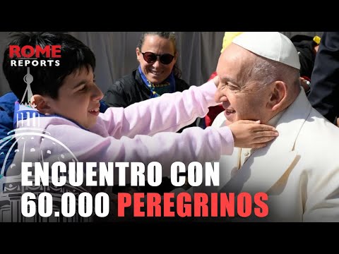 VATICANO | Francisco propone tres tipos de abrazos en un encuentro con 60.000 peregrinos