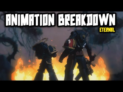 NEW ETERNAL 40K Animation - Breakdown & Thoughts