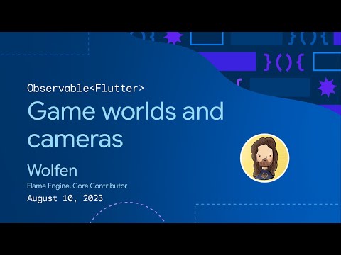 Observable Flutter: Game worlds and cameras