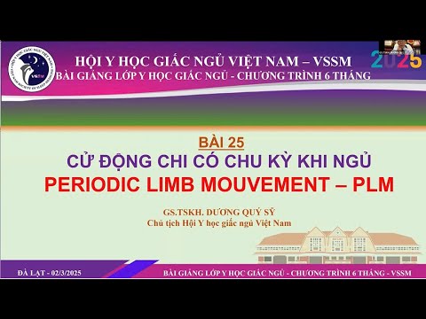 BÀI 24. HỘI CHỨNG CHÂN KHÔNG YÊN