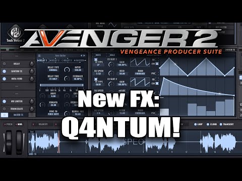 Vengeance Producer Suite - Avenger 2.0 Tutorial: Q4antum Multi FX Delay effect
