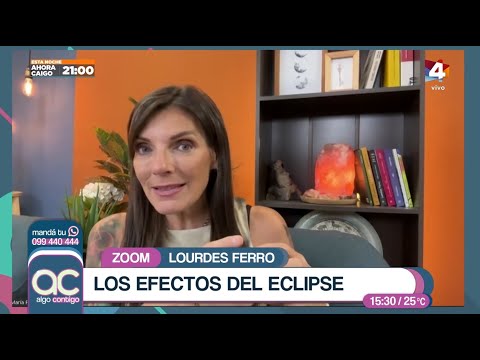 Algo Contigo - Los efectos del eclipse según Lourdes Ferro