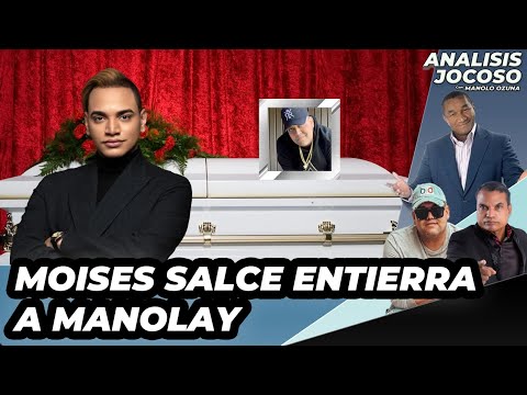 ANALISIS JOCOSO - MOISES SALCE ENTIERRA A MANOLAY