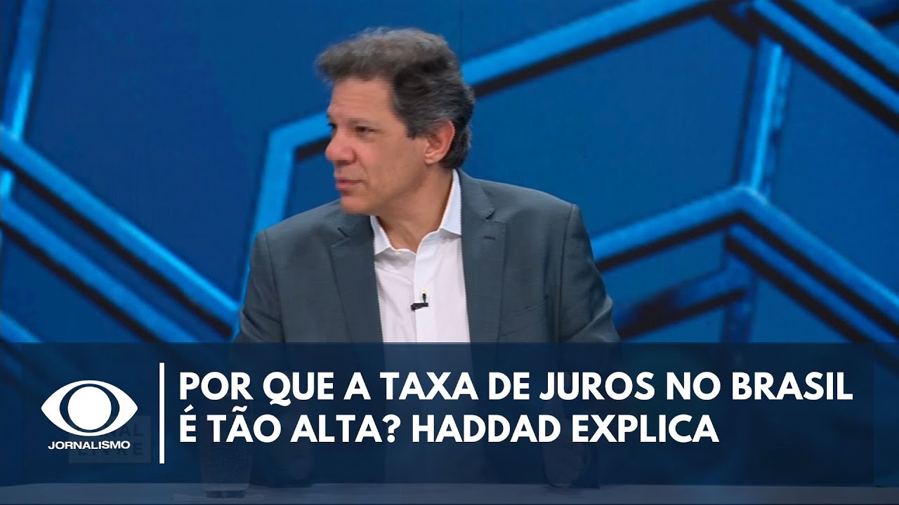 Por que a taxa de juros no Brasil é tão alta? Fernando Haddad explica | Canal Livre