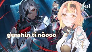 [ Genshin impact ] chơi nốt nay thui mai Moi đi rùiii