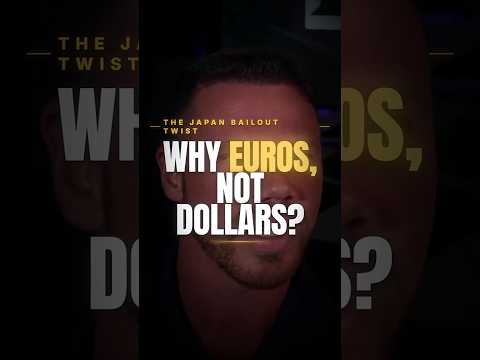 Why Did the US Use Euros, Not Dollars, <strong>to</strong> Save <strong>Japan</strong>