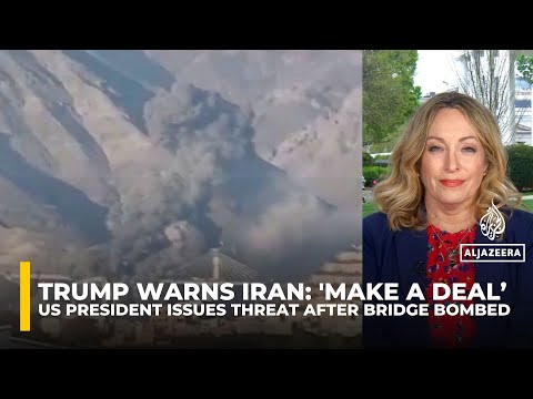 Trump posts Iran bridge strike video, calls for deal and warns of escalation