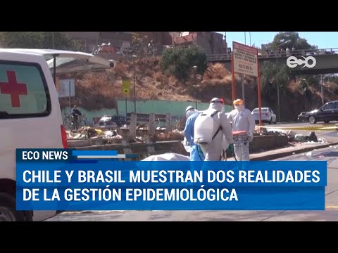 Chile y Brasil: dos realidades de la gestión epidemiológica en América Latina | ECO News