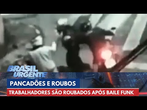 Trabalhadores são roubados após baile funk | Brasil Urgente