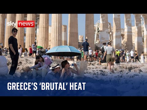 Europe heatwave: Tourists struggle in 'brutal' temperatures of Greece