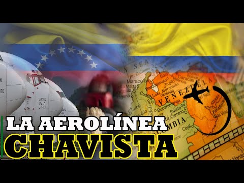 ? ? LA AEROLINEA CHAVISTA DE NACHO ¿EN COLOMBIA?  ? ??