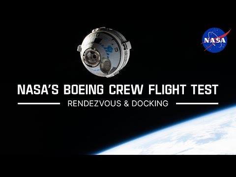 NASA’s Boeing Crew Flight Test Rendezvous and Docking