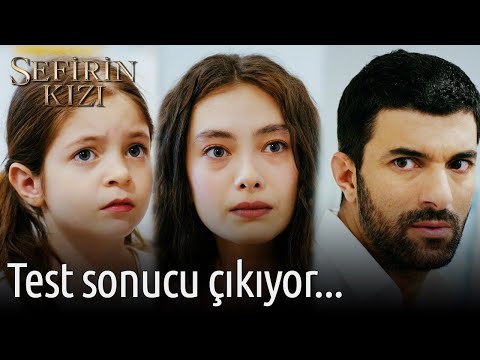 Test Sonucu Çıkıyor... | Sefirin Kızı