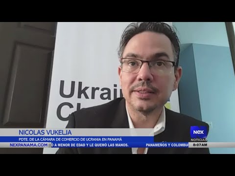 Nicolas Vukelja se refiere a la situación de Ucrania y sus repercusiones comerciales en Panamá
