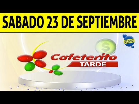 Resultado de CAFETERITO TARDE del Sábado 23 de Septiembre de 2023 | CHANCE