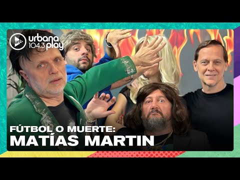 FÚTBOL O MUERTE: Matías Martin descubre un secreto de Héctor Di Payaso #VueltaYMedia