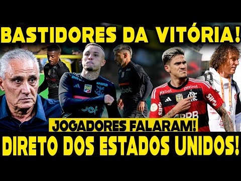 BASTIDORES DA VITÓRIA DO MENGÃO NOS ESTADOS UNIDOS! JOGADORES FALARAM! PÓS-JOGO!