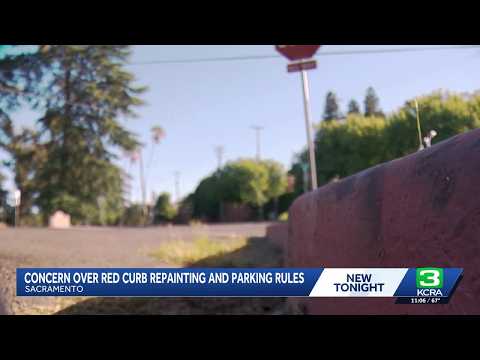 Sacramento residents voice concerns over red curb repainting, parking rules
