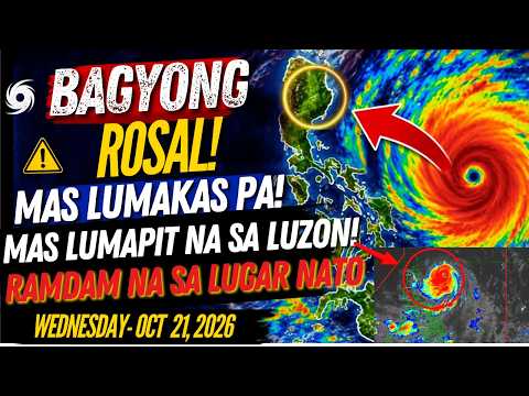 BREAKING: SUPER TYPHOON ROSAL MAS LUMAKAS AT MAS MALAPIT NASA LUZON AREA! SIGNAL NO.2-3 NAKATAAS NA!