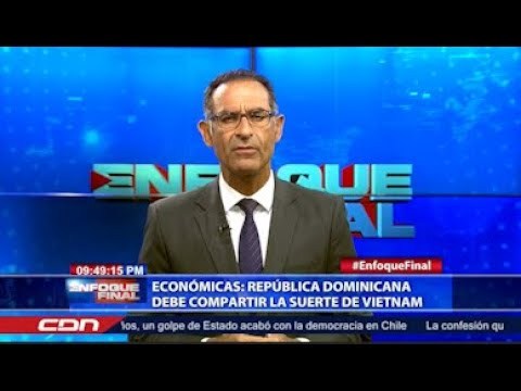 Comentario económico: República Dominicana debe compartir la suerte de Vietnam