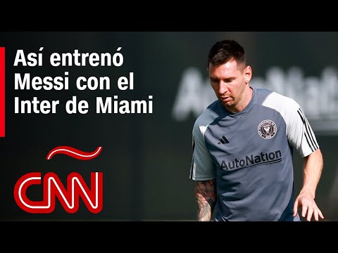 Así entrenó Messi con el Inter de Miami antes del partido ante el Toronto FC