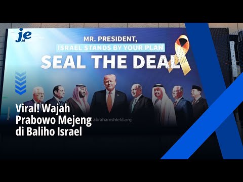 Viral Prabowo Satu Panggung Baliho dengan Netanyahu & Trump di Tel Aviv