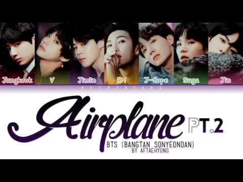 BTS (방탄소년단) - Airplane pt.2 (Color Coded Lyrics/Han/Rom/Eng)