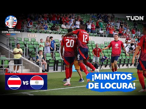 ¡MINUTOS DE LOCURA! Costa Rica METE DOS GOLES en minutos | Costa Rica 2-0 Paraguay | Copa América 24