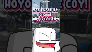 Singapura masuk game Hoyoverse!? #gaming