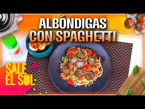 Receta de albóndigas con spaghetti con la chef Ingrid Ramos y Juan Soler | Sale el Sol