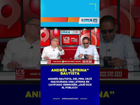 Andrés Bautista, del PRM, dejóinaugurada una letrina enCayetano Germosén. ¿QUé diceel público?