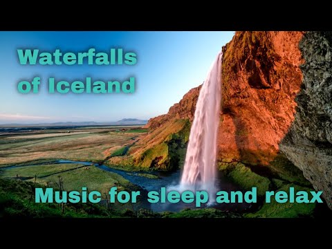 10 hours of relaxing music for relief, sleep, meditation and study - Waterfalls of Iceland