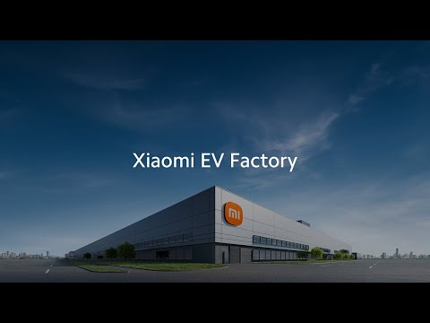 Xiaomi EV Factory