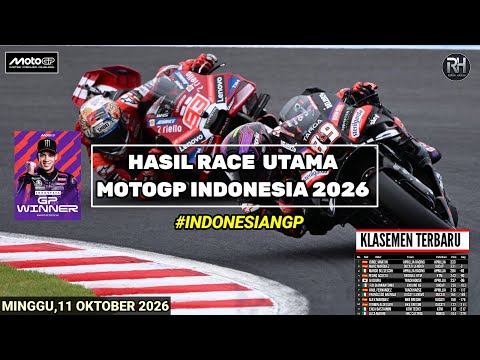 <strong>Hasil</strong> Motogp Hari ini~<strong>Hasil</strong> Race Gp Indonesia 2026~Klasemen Motogp 2026 Terbaru~Jadwal Motogp 2026