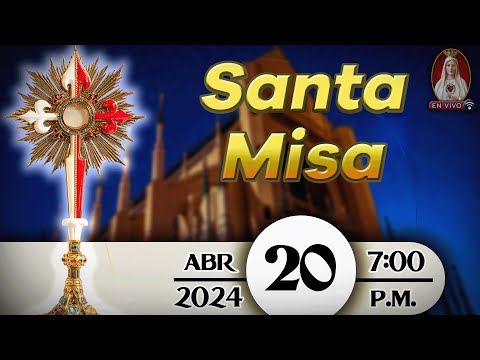 Santa Misa en Caballeros de la Virgen, 20 de abril de 2024  7:00 p.m.