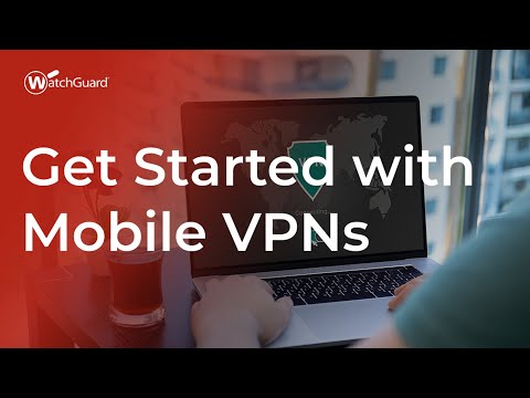 Tutorial: Get Started with Mobile VPNs