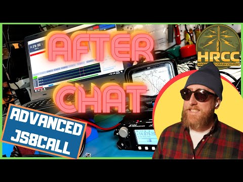 Advanced JS8Call Operating AFTER CHAT