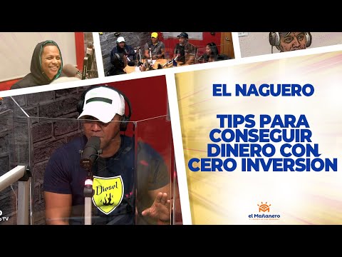TIPS Para conseguir dinero con CERO INVERSIÓN - El Naguero
