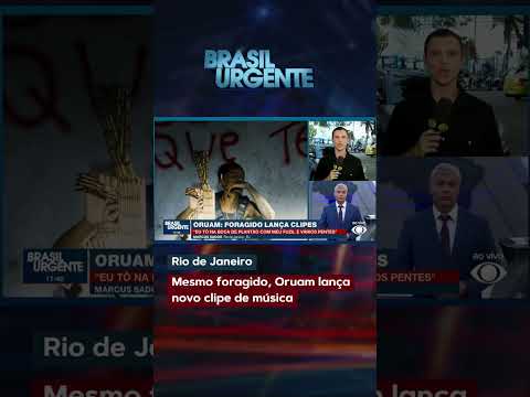 Mesmo foragido, Oruam lança novo clipe de música