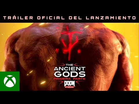 DOOM Eternal - Tráiler de The Ancient Gods Primera parte
