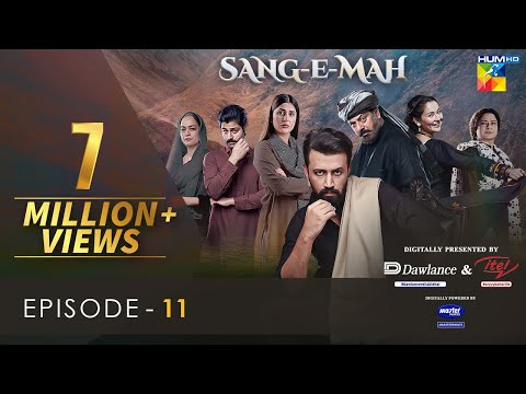 Sang-e-Mah EP 11 [Eng Sub] 20 Mar 22 - Presented by Dawlance & Itel Mobile, Powered By Master Paints