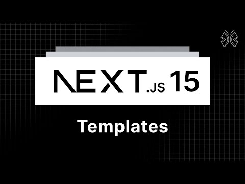 Next.js 15 Tutorial - 23 - Templates