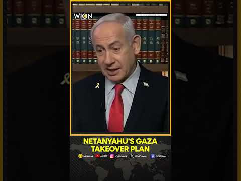 Netanyahu: Israel To Take Military Control Of All Of Gaza | WION