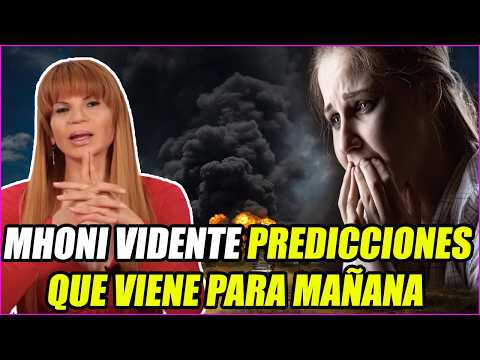 Alerta TODOS  Hace 5 Minutos Mhoni Vidente ADVIERTE a La Humanidad lo que Viene Mañana !