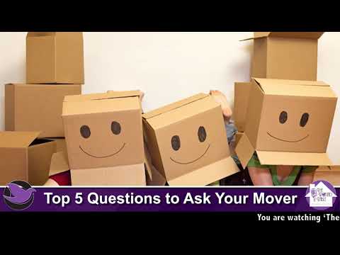 Top 5 Questions to Ask Your Mover