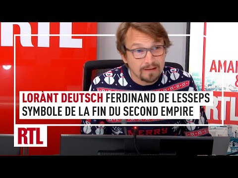 Lorànt Deutsch : Ferdinand de Lesseps, le symbole de la fin du Second Empire