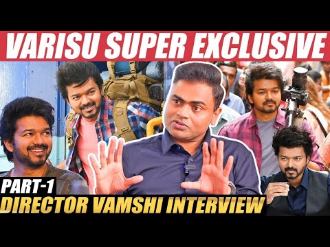 Varisu Director Vamshi Paidipally 1st ever Exclusive Interview | Vijay | Dil Raju | Vaarasudu